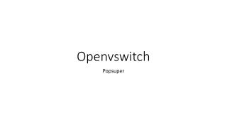 Openvswitch