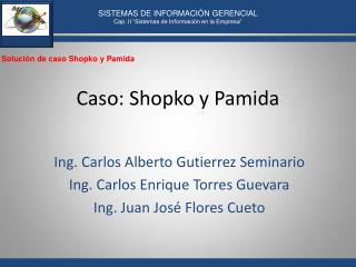 Caso: Shopko y Pamida