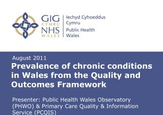 Prevalence of chronic conditions in Wales from the Quality and Outcomes Framework