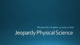 Jeopardy Physical Science