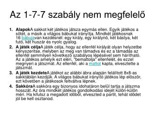 Az 1-7-7 szabály nem megfelelő