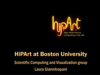 HiPArt at Boston University