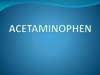 ACETAMINOPHEN