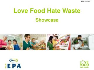 Love Food Hate Waste Showcase