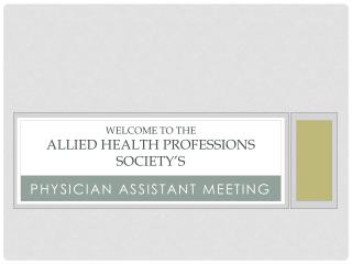 Welcome to the allied health professions society’s