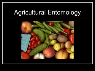 Agricultural Entomology