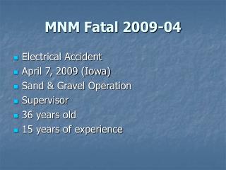 MNM Fatal 2009-04