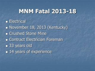 MNM Fatal 2013-18