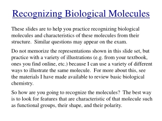 Recognizing Biological Molecules