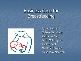 Business Case for Breastfeeding