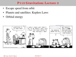 P113 Gravitation: Lecture 3