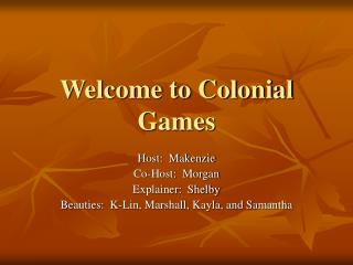 Welcome to Colonial Games