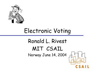 Electronic Voting