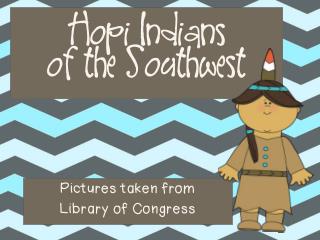 Hopi Indians of the Southwest