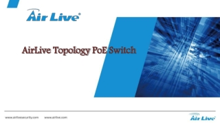 AirLive Topology PoE Switch