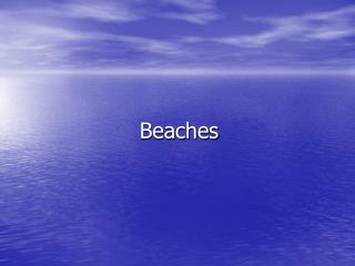 Beaches