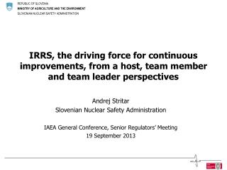 Andrej Stritar Slovenian Nuclear Safety Administration