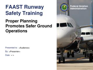 FAAST Runway Safety Training