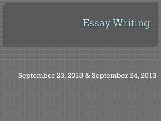 Essay Writing