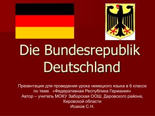 Die Bundesrepublik Deutschland
