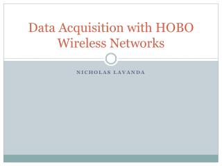 Data Acquisition with HOBO Wireless Networks