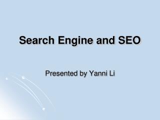 Search Engine and SEO