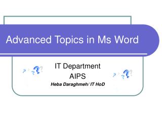 Advanced Topics in Ms Word