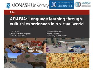 ARABIA: Language learning through cultural experiences in a virtual world
