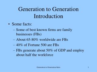 Generation to Generation Introduction