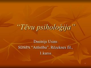 “Tēvu psiholoģija”