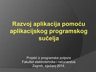 Razvoj aplikacija pomoću aplikacijskog programskog sučelja