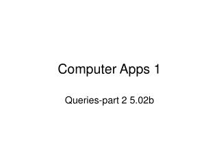 Computer Apps 1