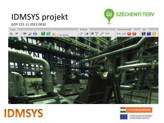 IDMSYS projekt GOP 121-11-2012-0010