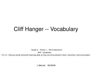 Cliff Hanger -- Vocabulary