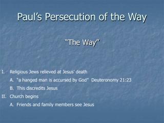 Paul’s Persecution of the Way
