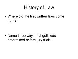 History of Law