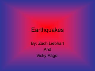 Earthquakes