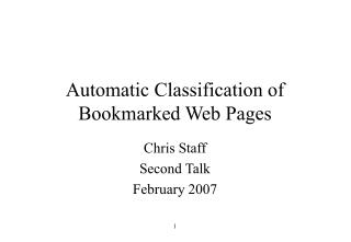 Automatic Classification of Bookmarked Web Pages