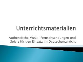 Unterrichtsmaterialien