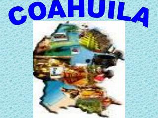 COAHUILA