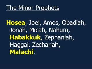 The Minor Prophets