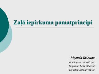 Zaļā iepirkuma pamatprincipi
