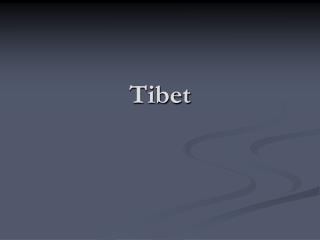 Tibet