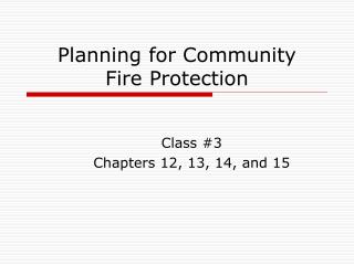 Planning for Community Fire Protection