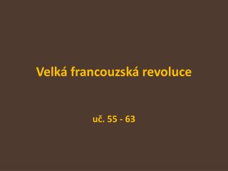 Velká francouzská revoluce