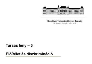 Társas lény – 5 Előítélet és diszkrimináció