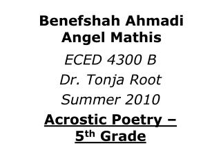 Benefshah Ahmadi Angel Mathis