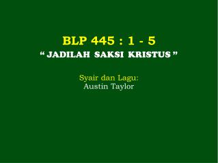 BLP 445 : 1 - 5