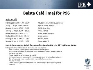 Balsta Café i maj för P96