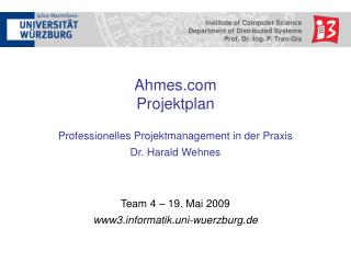 Ahmes Projektplan Professionelles Projektmanagement in der Praxis Dr. Harald Wehnes